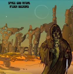 Space God Ritual : R'lyeh Beckons Space God Ritual : R'lyeh Beckons